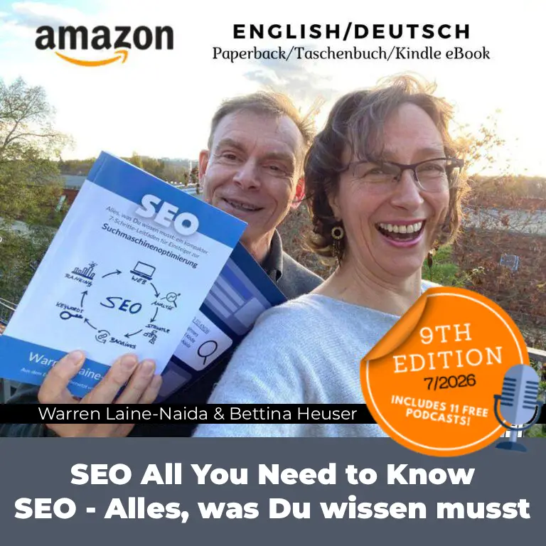 So optimieren Sie Ihre Website für Suchmaschinen wie Google oder Bing Die Autoren und SEO-Dozenten Warren Laine-Naida und Bettina Heuser mit zwei ihrer vier SEO-Lehrbücher